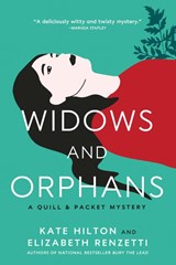 Widows and Orphans - Kate Hilton ; Elizabeth Renzetti - 9781487012809