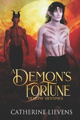A Demon's Fortune - Catherine Lievens - 9781487437800