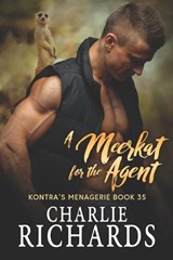 A Meerkat for the Agent - Charlie Richards - 9781487438869
