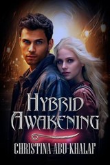 Hybrid Awakening - Christina Abu-Khalaf - 9781487439651