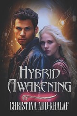 Hybrid Awakening - Christina Abu-Khalaf - 9781487439668
