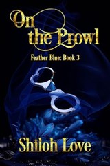 On the Prowl - Shiloh Love - 9781487440442