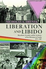 Liberation and Libido - Nicholas A. Hyrnyk - 9781487507077
