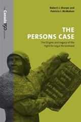The Persons Case - Robert J. Sharpe ; Patricia I. McMahon - 9781487522391