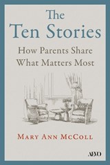 The Ten Stories - Mary Ann McColl - 9781487561536