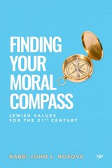 Finding Your Moral Compass - John L. Rosove - 9781487569273