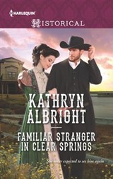 Familiar Stranger in Clear Springs - Kathryn Albright - 9781488003844