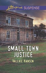 Small Town Justice - Valerie Hansen - 9781488008160