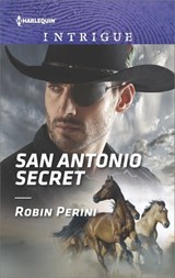 San Antonio Secret - Robin Perini - 9781488012587