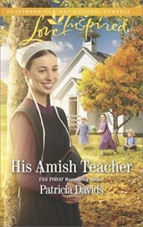 His Amish Teacher - Patricia Davids - 9781488018183