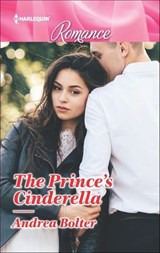 The Prince's Cinderella - Andrea Bolter - 9781488043635