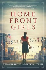 Home Front Girls - Suzanne Hayes ; Loretta Nyhan - 9781488058042