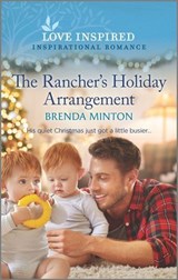 The Rancher's Holiday Arrangement - Brenda Minton - 9781488060519