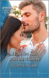 A Stolen Kiss with the Midwife - Juliette Hyland - 9781488074820