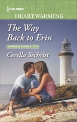 The Way Back to Erin - Cerella Sechrist - 9781488084928