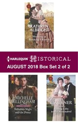 Harlequin Historical August 2018 - Box Set 2 of 2 - Kathryn Albright ; Liz Tyner ; Michelle Willingham - 9781488087592