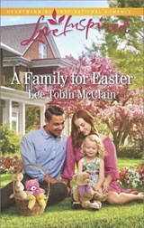 A Family for Easter - Lee Tobin McClain - 9781488090370