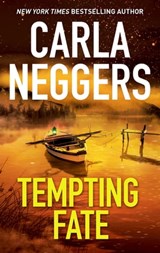 Tempting Fate - Carla Neggers - 9781488091384