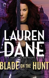 Blade on the Hunt - Lauren Dane - 9781488099182
