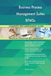 Business Process Management Suites BPMSs Complete Self-Assessment Guide