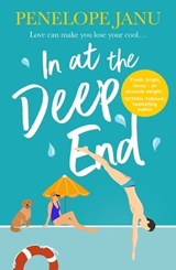 In at the Deep End - Penelope Janu - 9781489214553