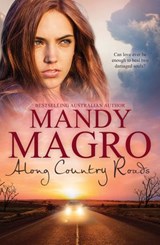 Along Country Roads - Mandy Magro - 9781489220646