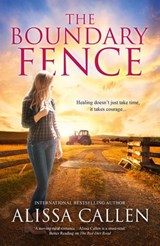 The Boundary Fence (A Woodlea Novel, #7) - Alissa Callen - 9781489269751