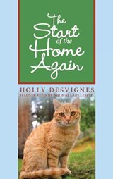 The Start of the Home Again - Holly Desvignes - 9781489733801