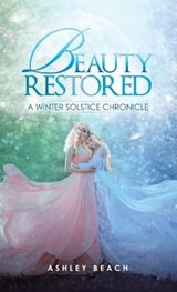 Beauty Restored - Ashley Beach - 9781489741264