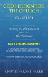 God's Design For the Church - Apostle Sharon E Harris - 9781489750495