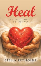 Heal - Stella Reynolds - 9781489753045