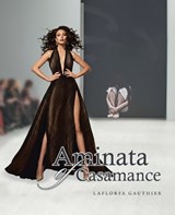Aminata of Casamance - Laflorya Gauthier - 9781489753076