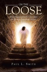 On The Loose - Paul L Smith - 9781489753472