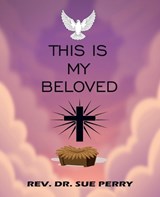 This Is My Beloved - Sue Perry - 9781489753489