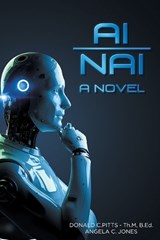 AI/nAI - Donald C Pitts - Th M B Ed ; Angela C Jones - 9781489753779