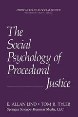 The Social Psychology of Procedural Justice - E. Allan Lind ; Tom R. Tyler - 9781489921178