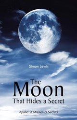 The Moon That Hides a Secret - Simon Lewis - 9781490756349