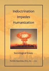 Indoctrination Impedes Humanization