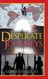 Desperate Journeys - BAIJOO,  Saisnath - 9781490787657