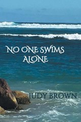 No One Swims Alone - Judy (Victoria University of Wellington New Zealand) Brown - 9781490788074