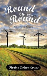 Round by Round - EVANS,  Florine Dotson - 9781490838021