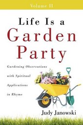 Life Is a Garden Party, Volume II