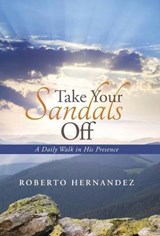 Take Your Sandals Off - HERNANDEZ,  Roberto - 9781490882864