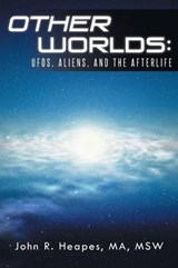Other Worlds - John R Heapes Ma Msw - 9781491721902