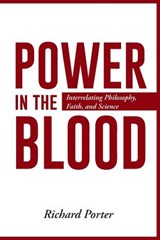 Power in the Blood - Richard Porter - 9781491725542