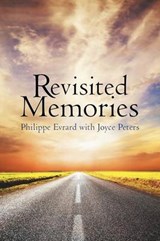 Revisited Memories - Philippe Evrard - 9781491767641