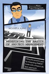 Redefining the Basics of Project Management