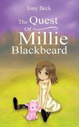 The Quest of Millie Blackbeard - Tony Beck - 9781491881279