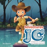 Adventures of Jc - MULHEARN,  Mark - 9781491895351