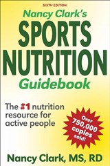 Nancy Clark's Sports Nutrition Guidebook - Nancy Clark - 9781492591573